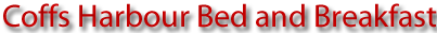 Coffs harbour bed and breakfast
